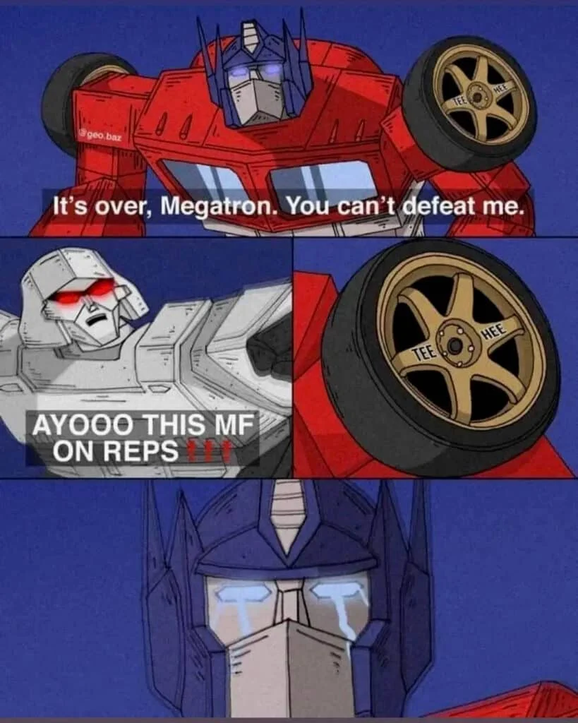 Megatron rep wheel meme
